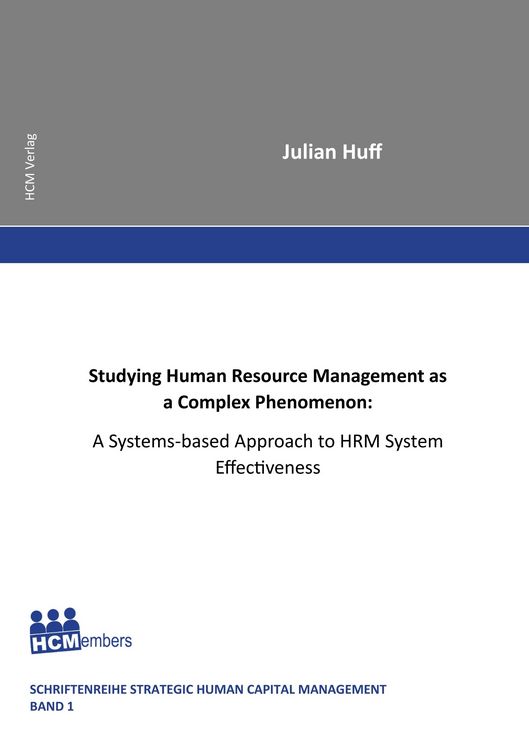 Produktbild: Studying Human Resource Management as a Complex Phenomenon: A Systems-based Approach to HRM System Effectiveness