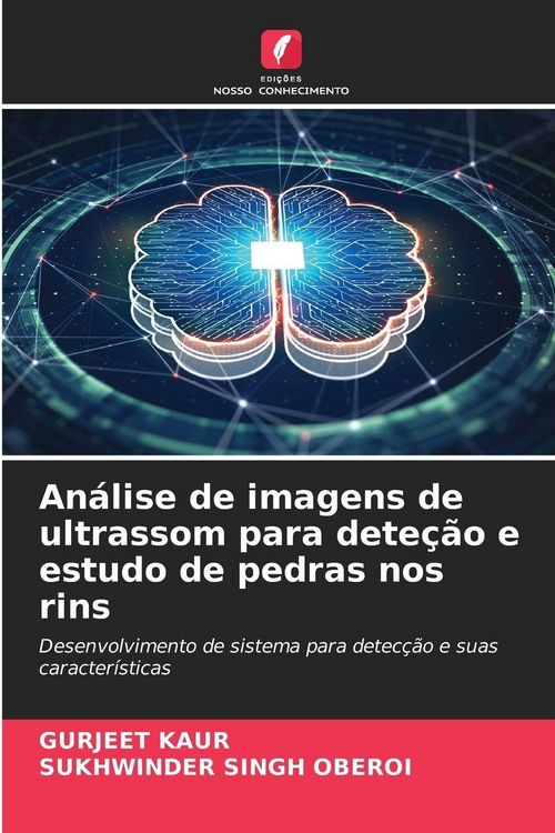 Produktbild: An&aacute;lise de imagens de ultrassom para dete&ccedil;&atilde;o e estudo de pedras nos rins