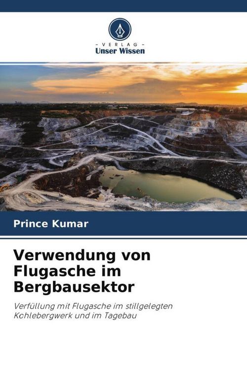 Produktbild: Verwendung von Flugasche im Bergbausektor