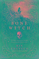 Produktbild: Chupeco, R: The Bone Witch