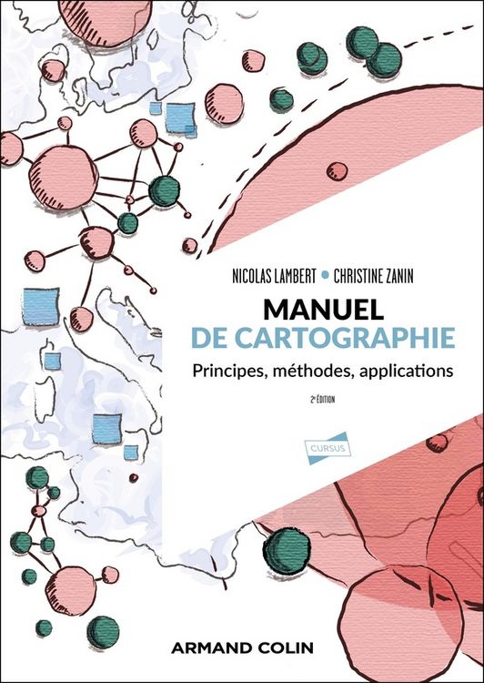 Produktbild: Manuel de cartographie : principes, m&eacute;thodes, applications