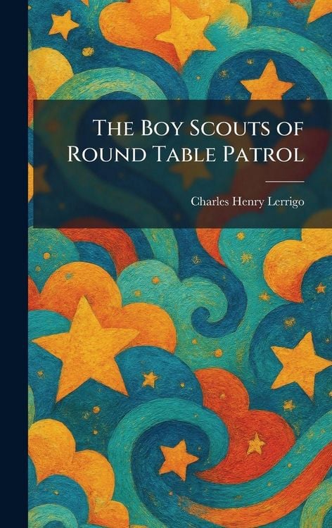 Produktbild: The Boy Scouts of Round Table Patrol