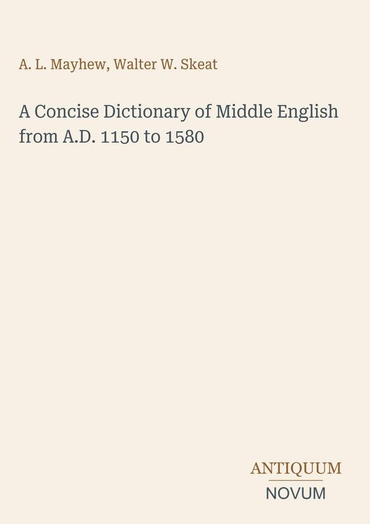 Produktbild: A Concise Dictionary of Middle English from A.D. 1150 to 1580
