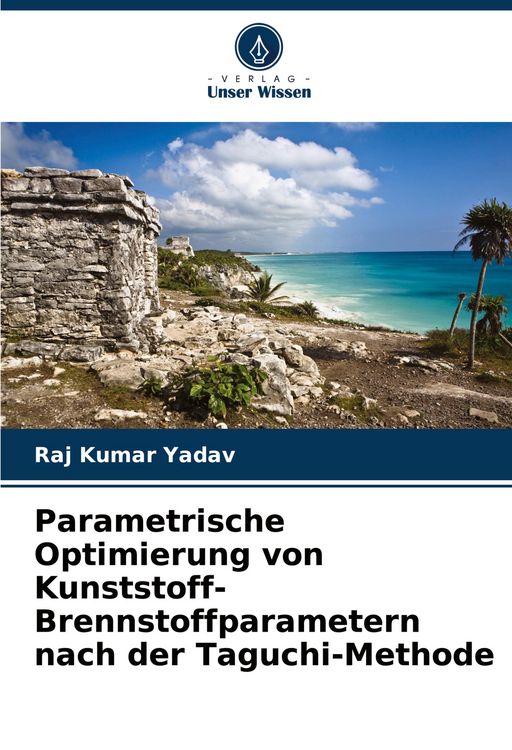 Produktbild: Parametrische Optimierung von Kunststoff-Brennstoffparametern nach der Taguchi-Methode