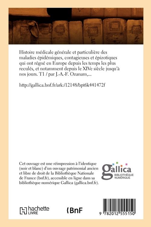 Produktbild: Histoire m&eacute;dicale g&eacute;n&eacute;rale et particuli&egrave;re des maladies &eacute;pid&eacute;miques, contagieuses T1 (&Eacute;d.1835)