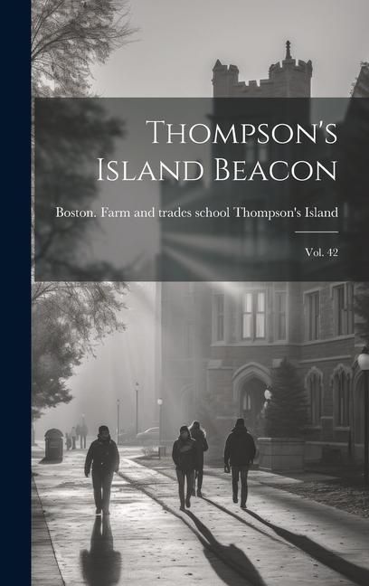 Produktbild: Thompson's Island Beacon: Vol. 42