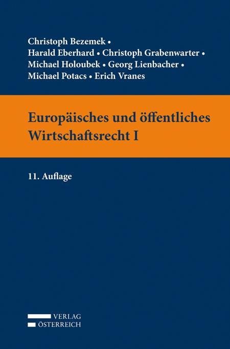 Produktbild: Bezemek, C: Europ&auml;isches und &ouml;ffentliches Wirtschaftsrecht I
