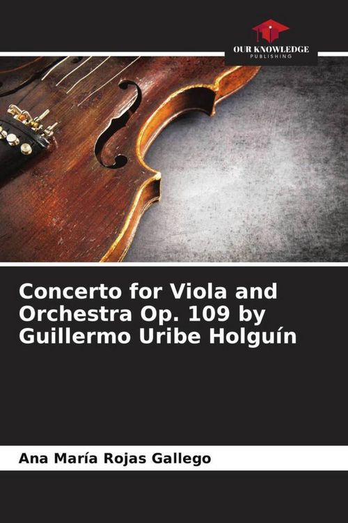 Produktbild: Concerto for Viola and Orchestra Op. 109 by Guillermo Uribe Holgu&iacute;n