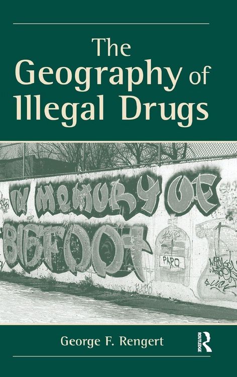 Produktbild: The Geography Of Illegal Drugs