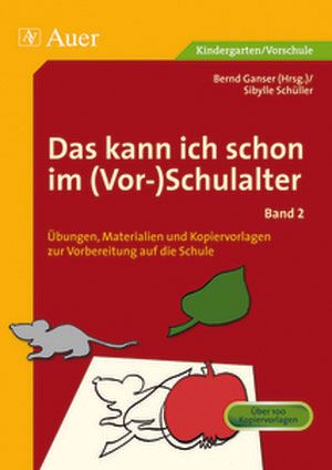 Produktbild: Das kann ich schon im (Vor-)Schulalter, Band 2