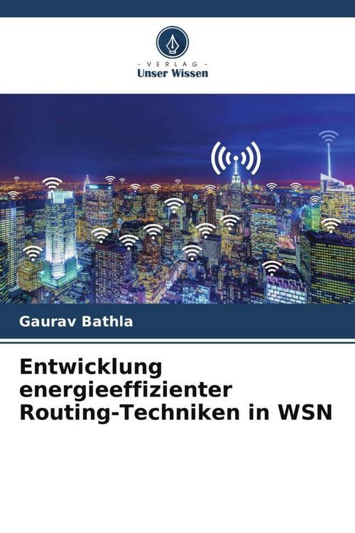 Produktbild: Entwicklung energieeffizienter Routing-Techniken in WSN
