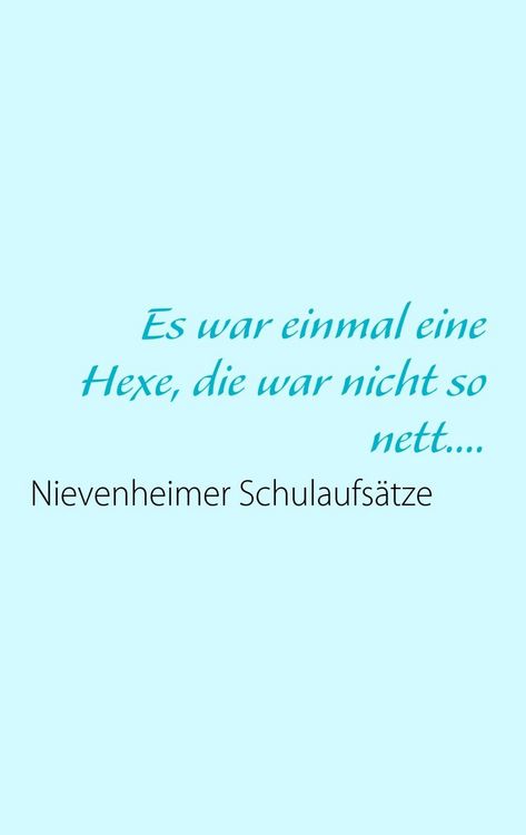 Produktbild: Es war einmal eine Hexe, die war nicht so nett....