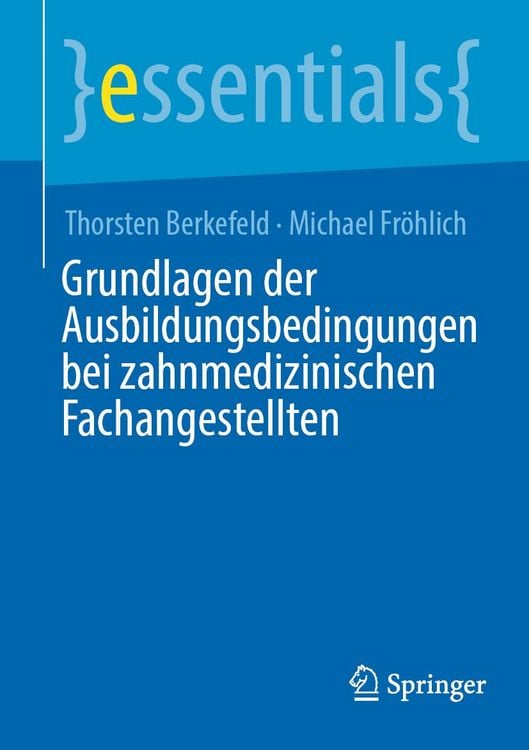 Produktbild: Grundlagen der Ausbildungsbedingungen bei zahnmedizinischen Fachangestellten