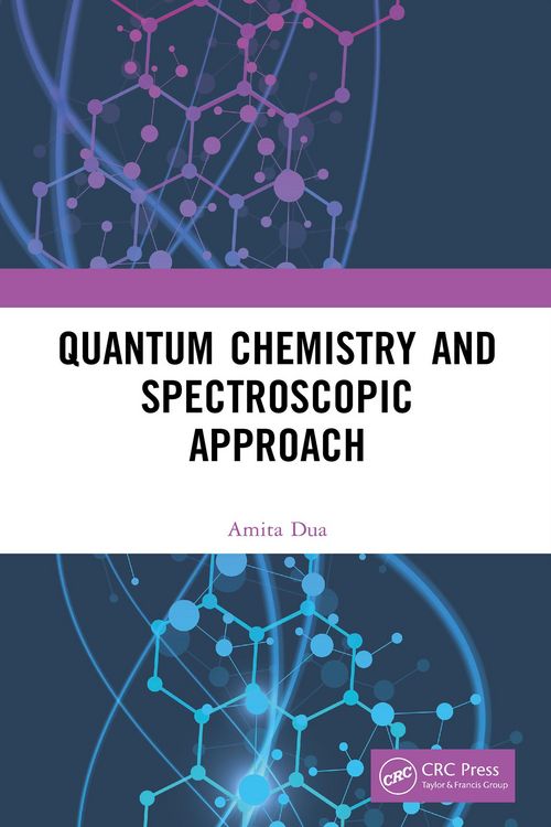 Produktbild: Quantum Chemistry and Spectroscopic Approach