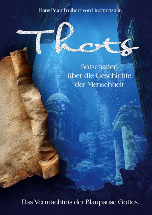 Produktbild: Thots Botschaften &uuml;ber die Geschichte der Menschheit