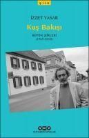 Produktbild: Kus Bakisi - B&uuml;t&uuml;n Siirleri 1969-2018