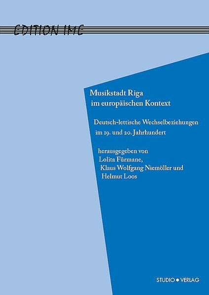 Produktbild: Musikstadt Riga im&nbsp;europ&auml;ischen&nbsp;Kontext