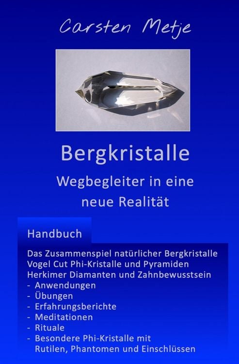 Produktbild: Bergkristalle - Wegbegleiter in eine neue Realit&auml;t