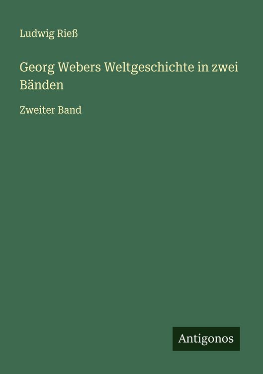 Produktbild: Georg Webers Weltgeschichte in zwei B&auml;nden