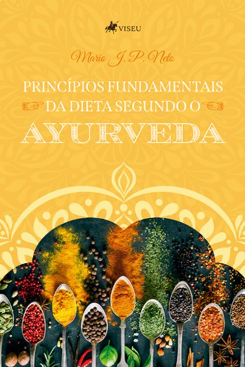 Produktbild: Princi&acute;pios Fundamentais da Dieta Segundo o Ayurveda