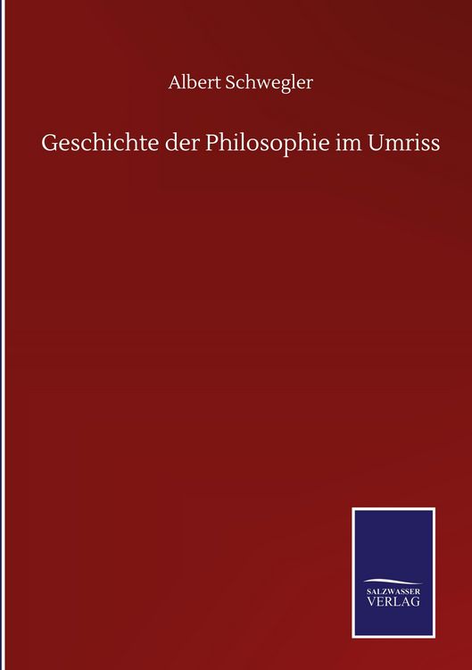 Produktbild: Geschichte der Philosophie im Umriss