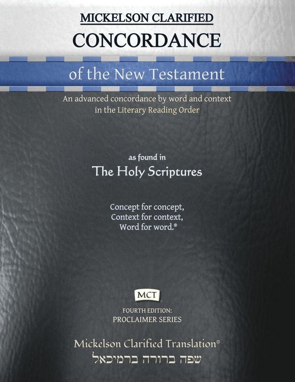 Produktbild: Mickelson Clarified Concordance of the New Testament, MCT
