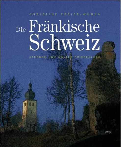 Produktbild: Die Fr&auml;nkische Schweiz