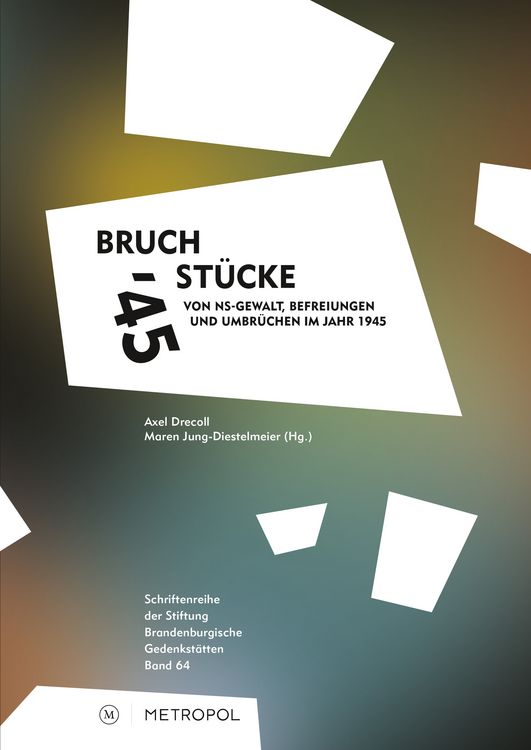 Produktbild: Bruchst&uuml;cke '45