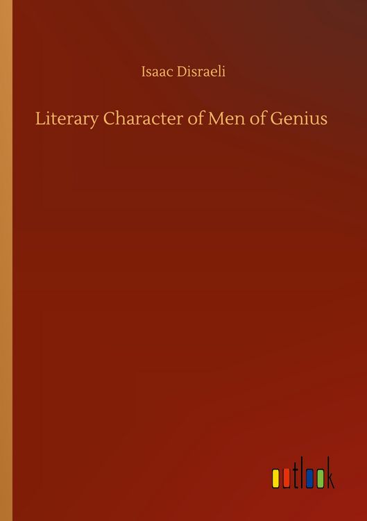 Produktbild: Literary Character of Men of Genius