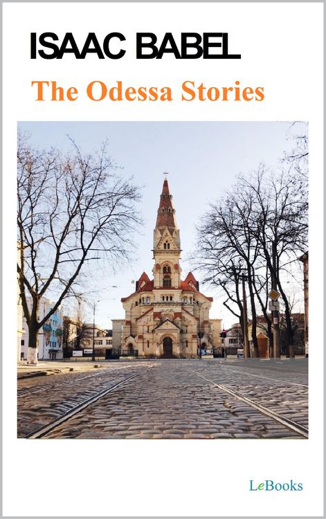 Produktbild: The Odessa Stories - Isaac Babel