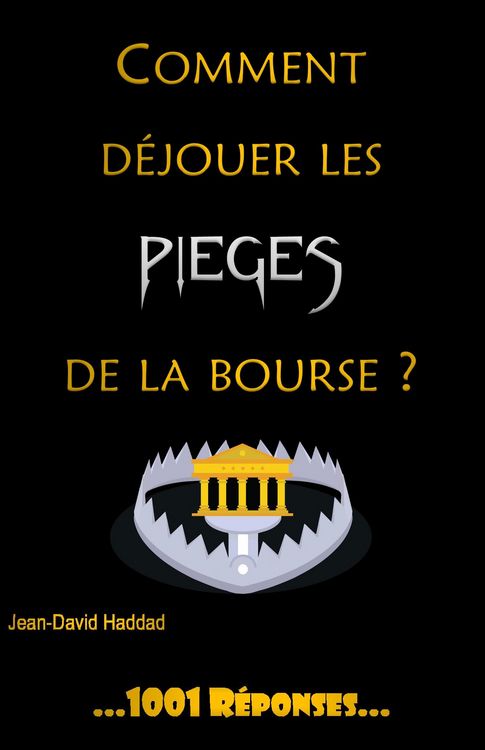 Produktbild: Comment d&eacute;jouer les pi&egrave;ges de la bourse?