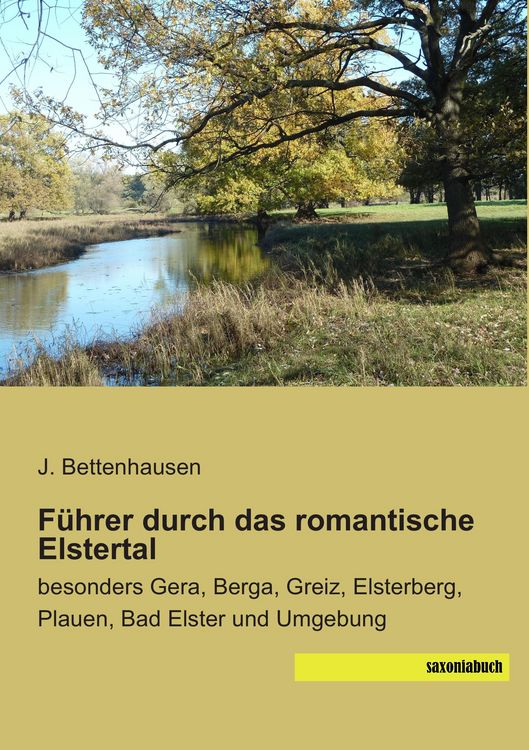 Produktbild: F&uuml;hrer durch das romantische Elstertal