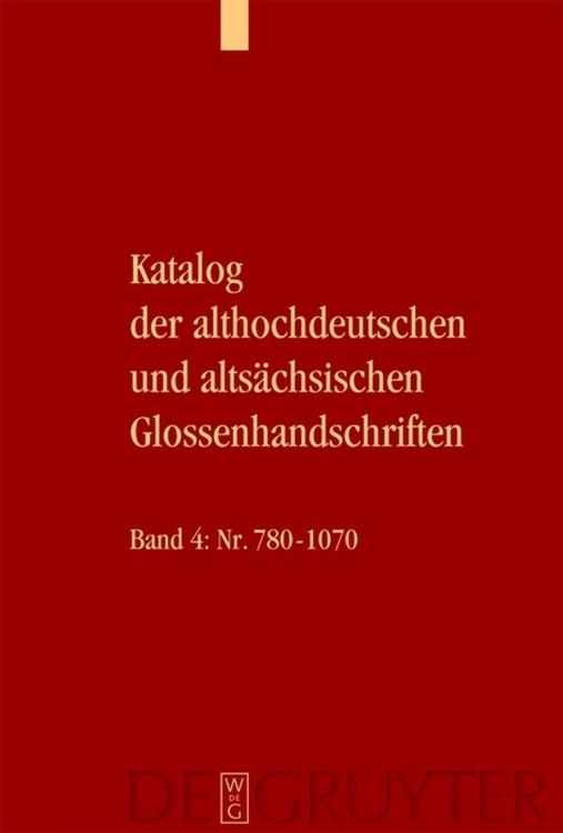 Produktbild: Katalog der althochdeutschen und alts&auml;chsischen Glossenhandschriften