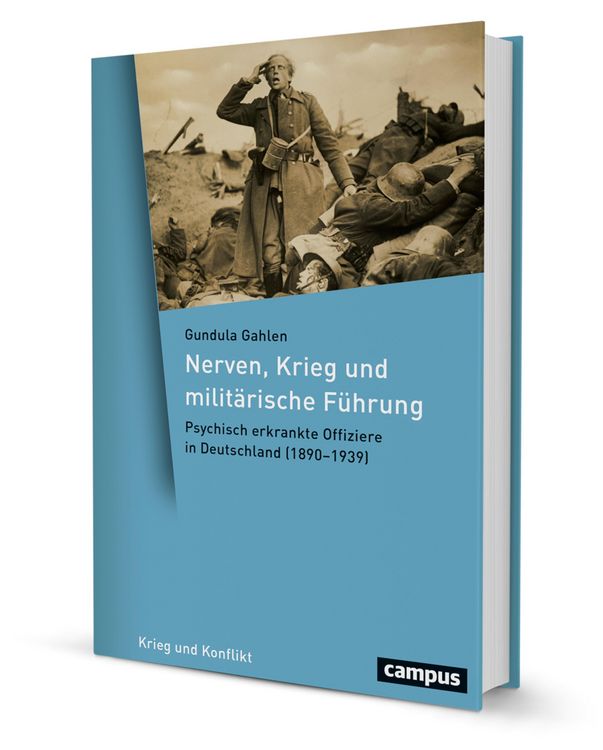 Produktbild: Nerven, Krieg und milit&auml;rische F&uuml;hrung