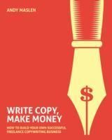 Produktbild: Maslen, A: Write Copy Make Money