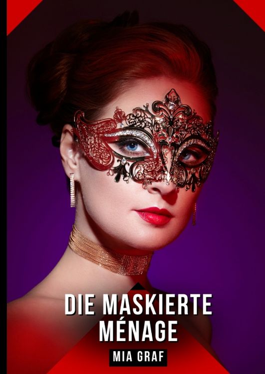 Produktbild: Die Maskierte M&eacute;nage