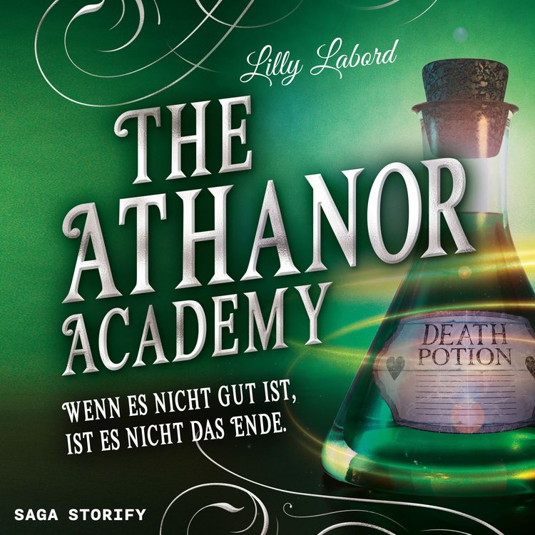Produktbild: The Athanor Academy - Wenn es nicht gut ist, ist es nicht das Ende (Band 3)