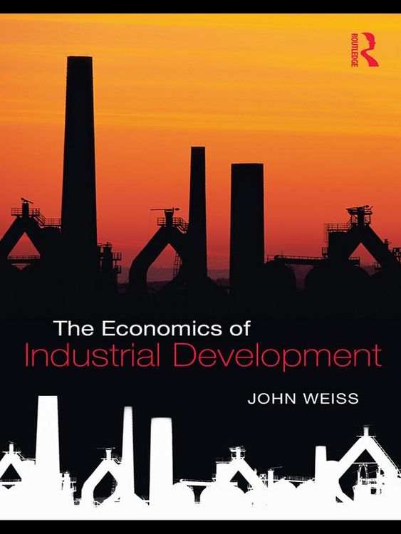 Produktbild: The Economics of Industrial Development