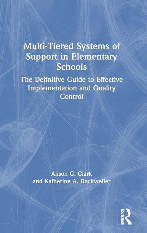 Produktbild: Multi-Tiered Systems of Support in Elementary Schools