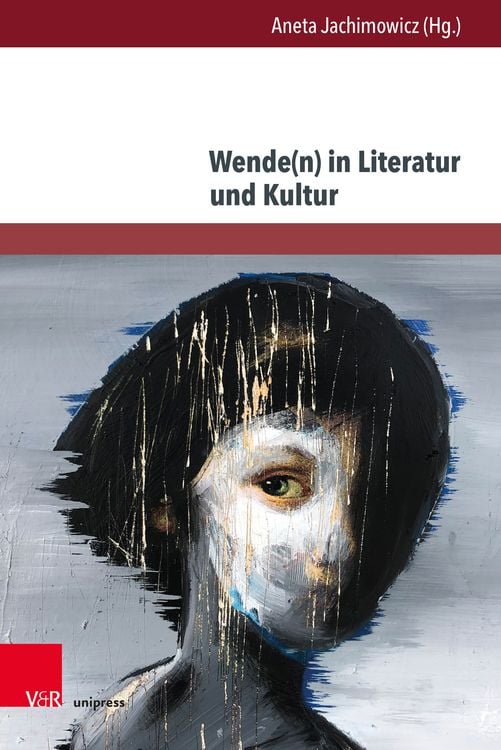 Produktbild: Wende(n) in Literatur und Kultur