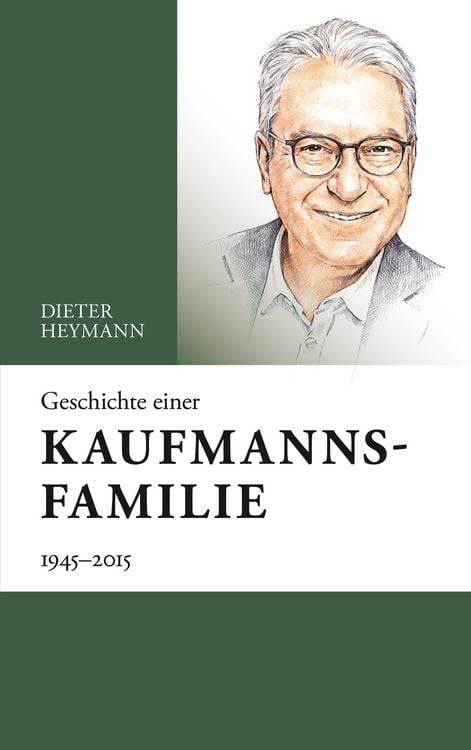 Produktbild: Geschichte einer Kaufmannsfamilie