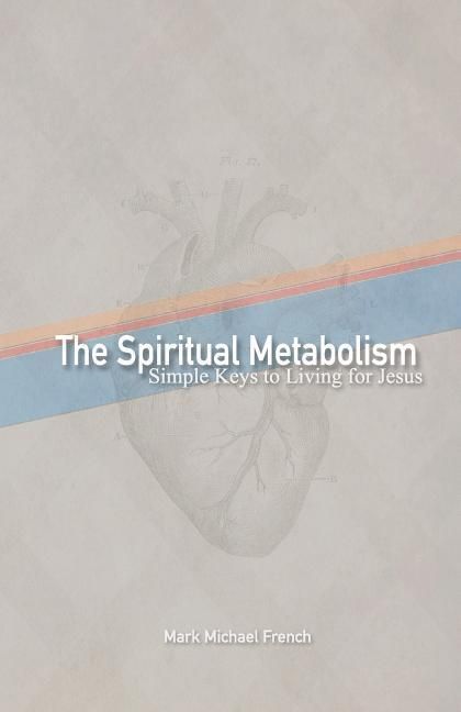 Produktbild: The Spiritual Metabolism
