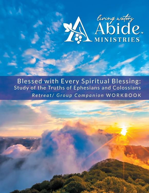 Produktbild: Blessed with Every Spiritual Blessing - Retreat / Companion Workbook
