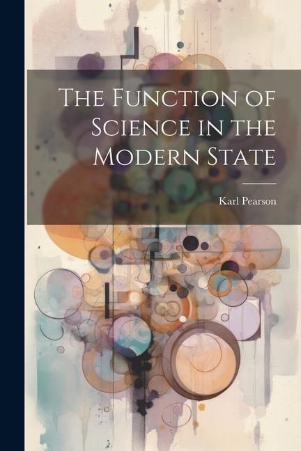 Produktbild: The Function of Science in the Modern State