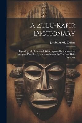 Produktbild: A Zulu-kafir Dictionary