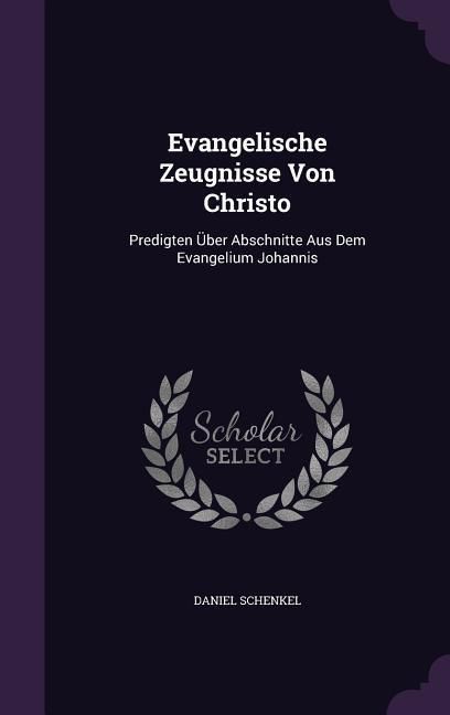 Produktbild: Evangelische Zeugnisse Von Christo