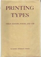 Produktbild: Updike, D: Printing Types: Their History, Forms, and Use; A