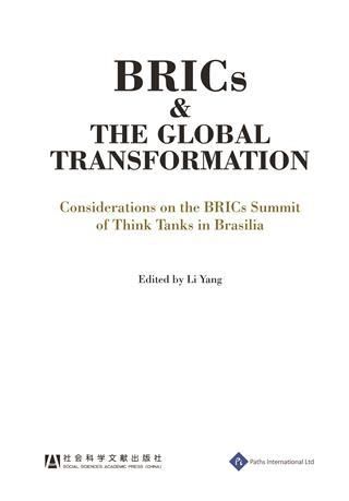 Produktbild: BRICs and the Global Transformation - Considerations on the BRIC Summit of Think Tanks in Brasilia