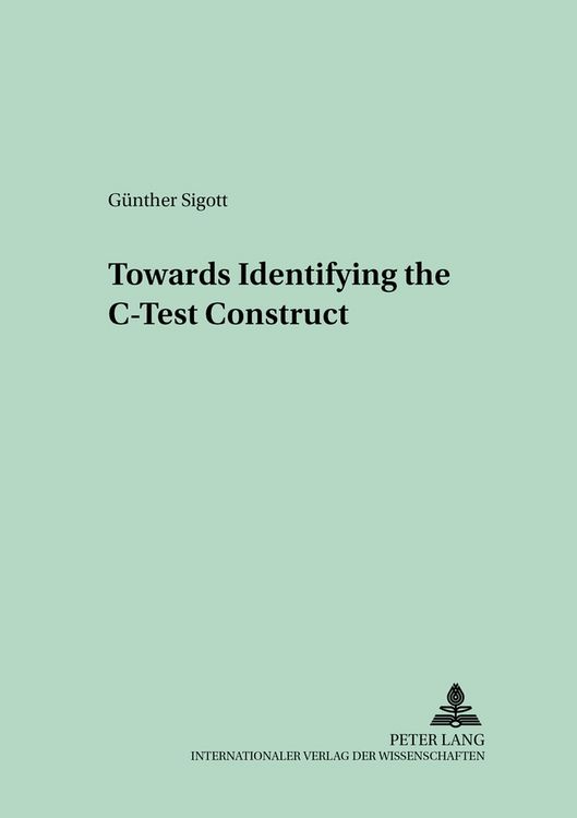 Produktbild: Towards Identifying the C-Test Construct