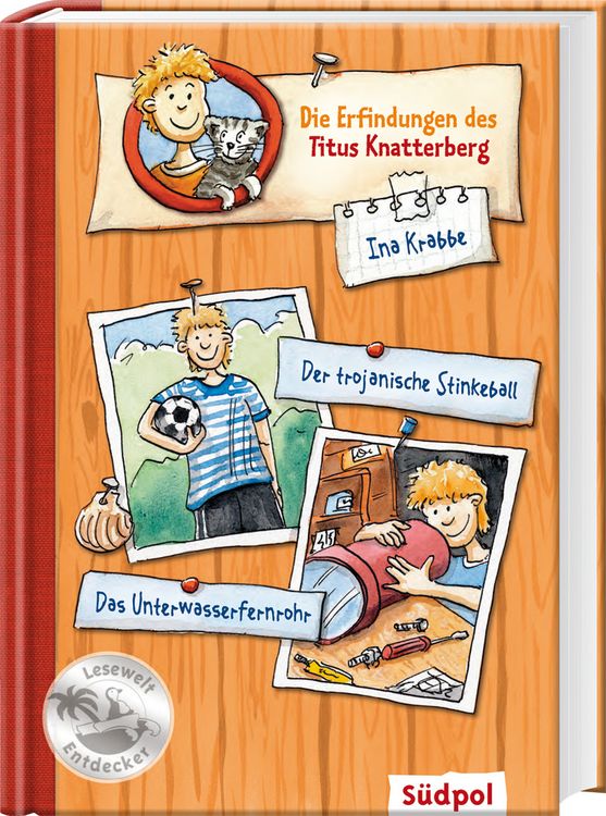Produktbild: Die Erfindungen des Titus Knatterberg - Der trojanische Stinkeball und das Unterwasserfernrohr